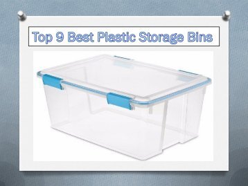 Top 9 Best Plastic Storage Bins