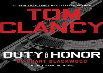 Tom Clancy Duty and Honor (A Jack Ryan Jr. Novel) (Grant Blackwood)