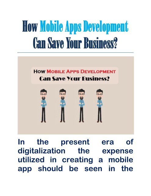 How Mobile Apps Development Can Save Your Business