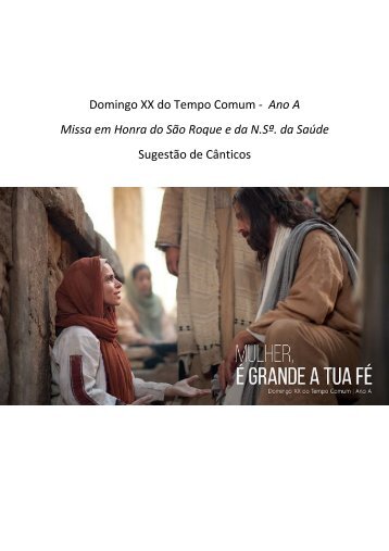 Domingo XX do Tempo Comum - Ano A Sao Roque e Senhora da Saude