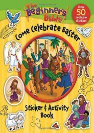The Beginner s Bible Come Celebrate Easter Sticker and Activity Book