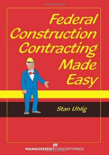  Unlimited Ebook Federal Construction Contracting Made Easy -  Populer ebook - By 