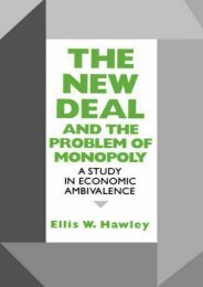 Download Ebook The New Deal and the Problem of Monopoly: A Study in Economic Ambivalence -  Online - By Ellis W. Hawley