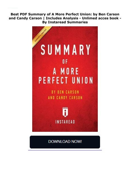  Best PDF Summary of A More Perfect Union: by Ben Carson and Candy Carson | Includes Analysis -  Unlimed acces book - By Instaread Summaries