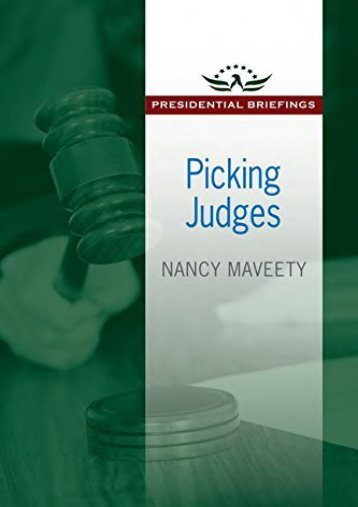 Full Download Picking Judges (Presidential Briefings Series) -  [FREE] Registrer - By Nancy Maveety