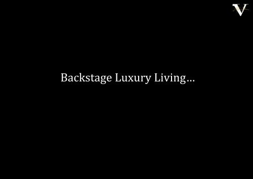 Backstage Luxury Living