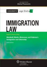  Read PDF Casenote Legal Briefs: Immigration Law, Keyed to Aleinikoff, Martin, Motomura, Fullerton s Immigration and Citizenship, 6th Ed. -  Unlimed acces book - By Casenote Legal Briefs