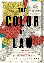  [Free] Donwload The Color of Law: A Forgotten History of How Our Government Segregated America -  Best book - By Richard Rothstein