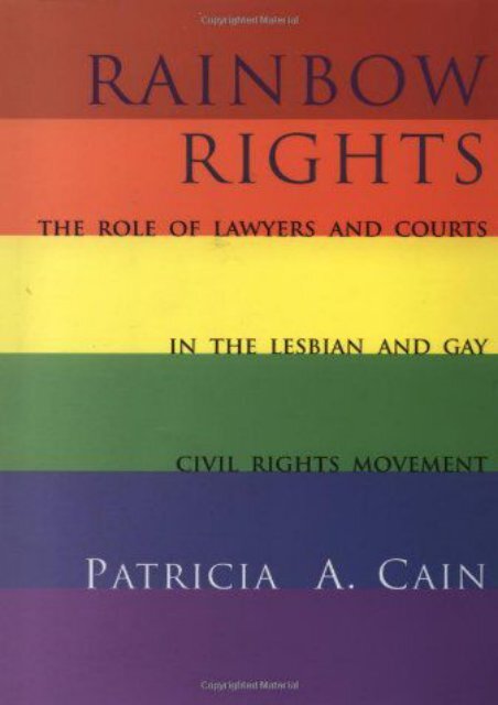  Unlimited Ebook Rainbow Rights: The Legal Controversies (New Perspectives on Law, Culture   Society) -  Populer ebook - By Patricia Cain
