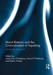 Full Download Moral Rhetoric and the Criminalisation of Squatting: Vulnerable Demons? -  Best book - By 