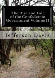  Unlimited Ebook The Rise and Fall of the Confederate Government Volume II: 2 -  [FREE] Registrer - By Jefferson Davis