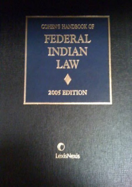  Unlimited Ebook Cohen s Handbook of Federal Indian Law -  Populer ebook - By Felix S. Cohen