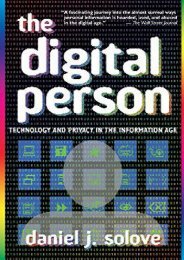 Full Download The Digital Person: Technology and Privacy in the Information Age (Ex Machina: Law, Technology, and Society) -  For Ipad - By Daniel J. Solove