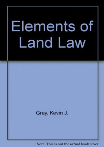  Best PDF Elements of Land Law -  For Ipad - By Kevin J. Gray