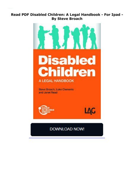  Read PDF Disabled Children: A Legal Handbook -  For Ipad - By Steve Broach