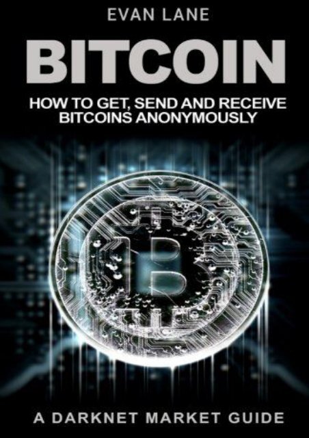 Download Ebook Bitcoin How To Get Send And Receive Bitcoins - 