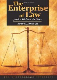 Download Ebook The Enterprise of Law: Justice Without the State -  Unlimed acces book - By Bruce L. Benson