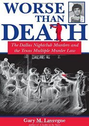 Download Ebook Worse Than Death: The Dallas Nightclub Murders and the Texas Multiple Murder Law (North Texas Crime and Criminal Justice Series) -  Online - By 