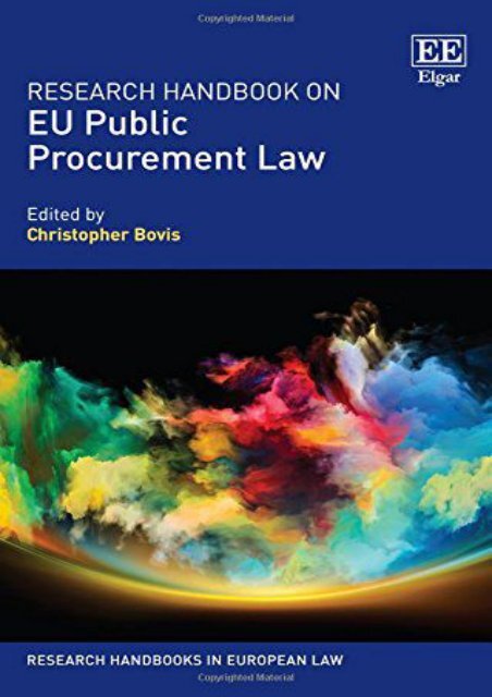  Unlimited Read and Download Research Handbook on EU Public Procurement Law (Research Handbooks in European Law Series) -  Online - By Christopher Bovis