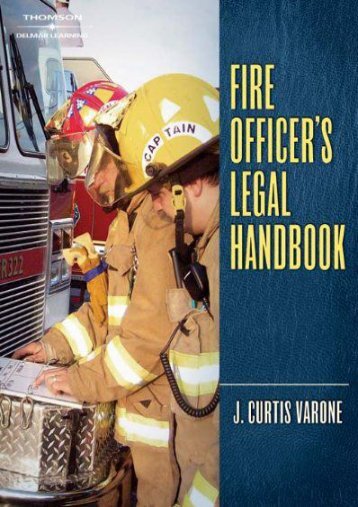  Read PDF Fire Officer s Legal Handbook -  Populer ebook - By J. Varone