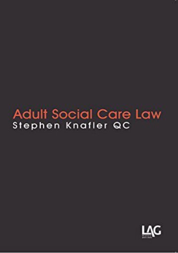  [Free] Donwload Adult Social Care Law -  Online - By Stephen Knafler QC