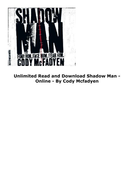  Unlimited Read and Download Shadow Man -  Online - By Cody Mcfadyen