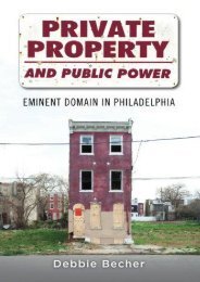 Full Download Private Property and Public Power: Eminent Domain In Philadelphia -  [FREE] Registrer - By Debbie Becher