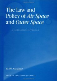  Best PDF The Law and Policy of Air Space and Outer Space: A Comparative Approach -  Populer ebook - By Peter P.C. Haanappel