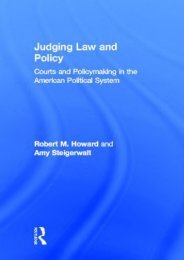 Download Ebook Judging Law and Policy: Courts and Policymaking in the American Political System -  Online - By Robert M. Howard