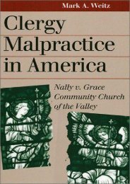  Unlimited Ebook Clergy Malpractice in America: Nally V. Grace Community Church of the Valley (Landmark Law Cases and American Society) -  Populer ebook - By Mark A. Weitz