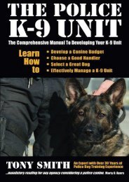 Download Ebook The Police K-9 Unit: The Comprehensive Manual To Developing Your K-9 Unit -  For Ipad - By Tony Smith