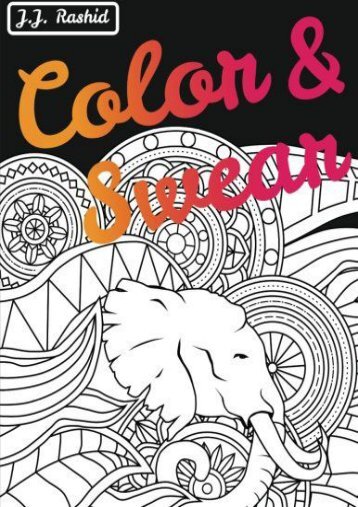  Unlimited Read and Download Color   Swear (Blackout): A Swear Word Coloring Book for Adults -  Unlimed acces book - By J J Rashid