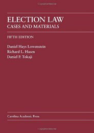 Full Download Election Law: Cases and Materials -  For Ipad - By Daniel Hays Lowenstein