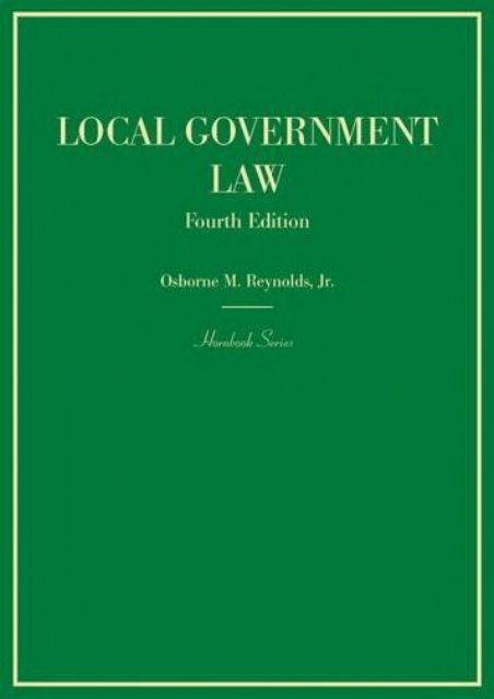  Unlimited Ebook Local Government Law (Hornbook) -  Best book - By Osborne Reynolds