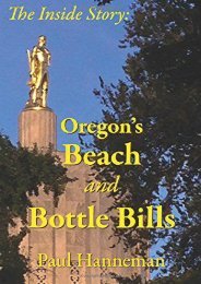  Read PDF Oregon s Beach and Bottle Bills: The Inside Story -  Populer ebook - By Paul A Hanneman