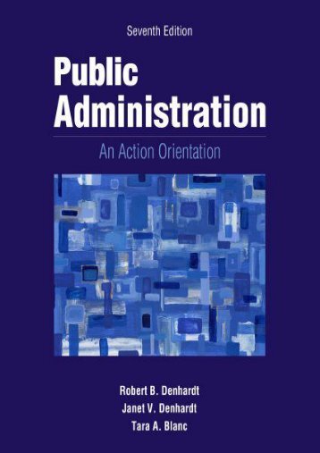  Read PDF Public Administration: An Action Orientation, (with Coursereader 0-30: Public Administration Printed Access Card) -  [FREE] Registrer - By Robert B Denhardt