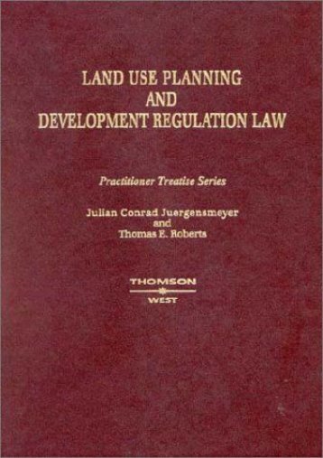 Download Ebook Land Use Planning And Development Regulation Law -  Unlimed acces book - By Julian C. Juergensmeyer