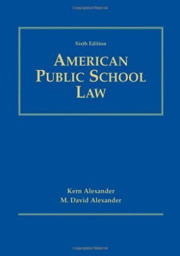 Download Ebook Amer Public School Law 6e -  Populer ebook - By ALEXANDER