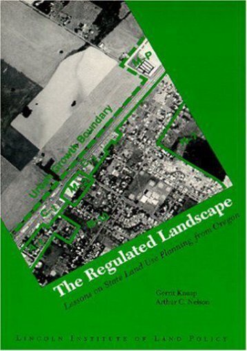  Best PDF The Regulated Landscape: Lessons on State Land Use Planning from Oregon -  Unlimed acces book - By Gerrit Knaap