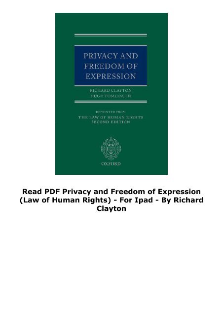  Read PDF Privacy and Freedom of Expression (Law of Human Rights) -  For Ipad - By Richard Clayton