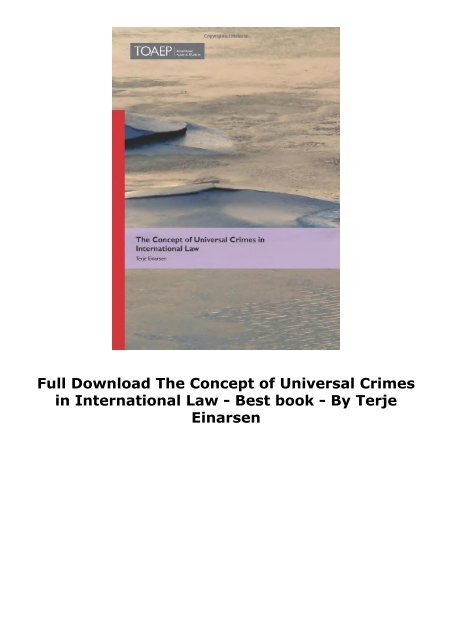 Full Download The Concept of Universal Crimes in International Law -  Best book - By Terje Einarsen