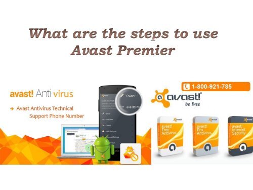 What are the steps to use Avast Premier