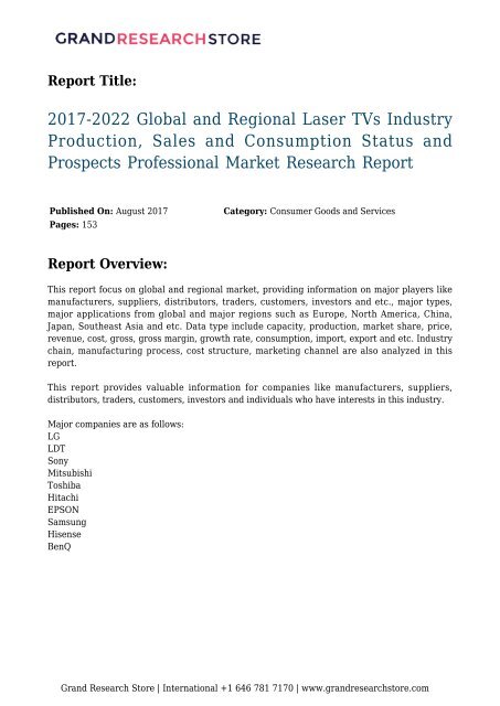 2017-2022-global-and-regional-laser-tvs-industry-production-sales-and-consumption-status-and-prospects-professional-market-research-report-599-grandresearchstore