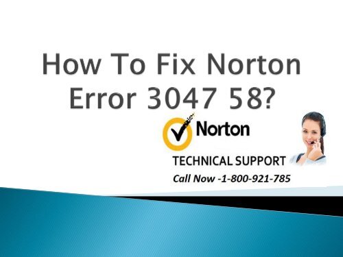 How To Fix Norton Error 3047 58