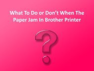 What To Do or Don’t When The Paper Jam In Brother Printer