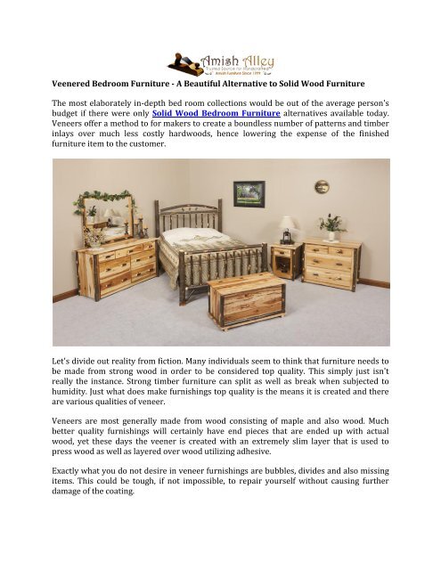 Veenered Bedroom Furniture A Beautiful Alternative To Solid Wood Furniture