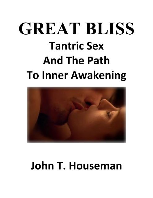 Great-Bliss-Tantric-Sex-and-the-Path-to-Inner-Awakening