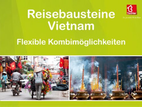 Tischler_Favourites_Vietnam