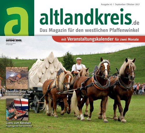 Altlandkreis Ausgabe September/Oktober2017 - Das Magazin für den westlichen Pfaffenwinkel