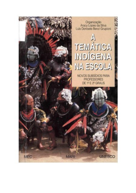 Ensino de História Indígena na sala de aula: repensando práticas e  metodologias – Pedro & João Editores